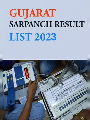 Gram Panchayat Sarpanch List Gujarat 2023