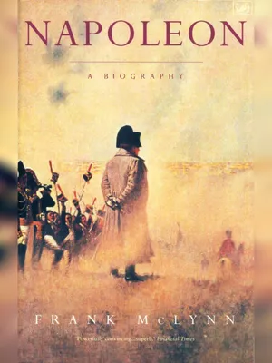 Napoleon A Biography